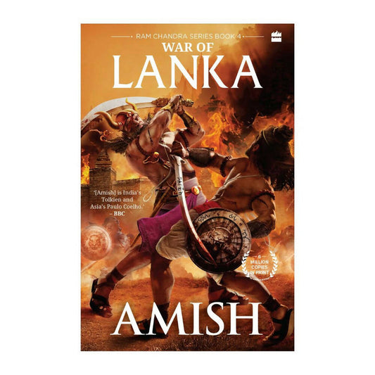 War Of Lanka (Ram Chandra Series Book 4) by Amish Tripathi - Paperback